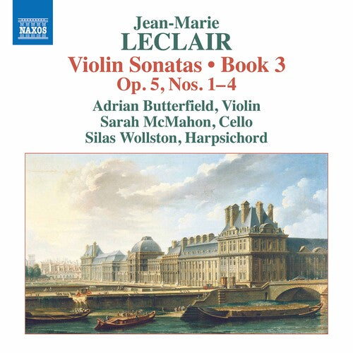 Leclair / Butterfield / Wollston: Violin Sonatas