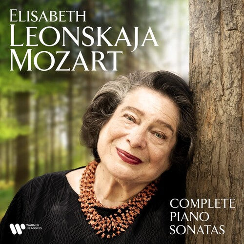Leonskaja, Elisabeth: Mozart: Complete Piano Sonatas