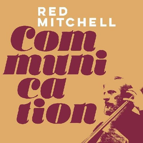Mitchell, Red: Communication
