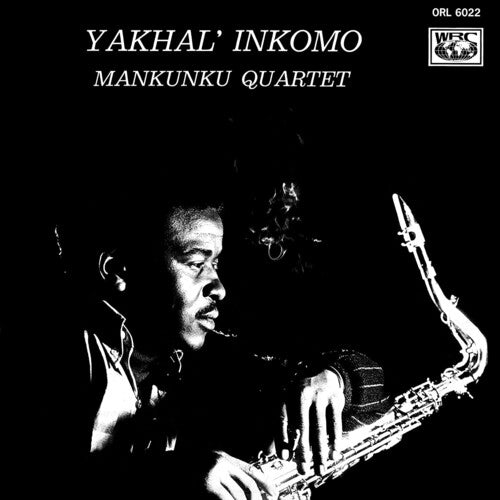 Mankuku Quartet: YakhalL' Inkomo