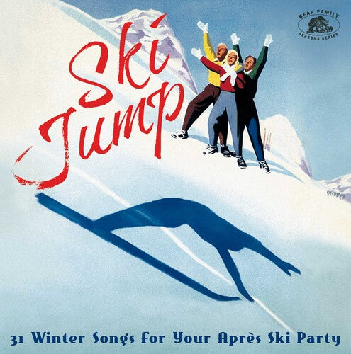 Ski Jump: 31 Winter Songs for Your Apres / Var: Ski Jump: 31 Winter Songs For Your Apres Ski Party (Various Artists)