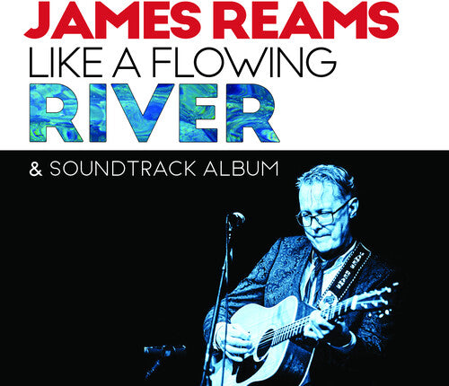 Reams, James: Ames Reams Like A Flowing River & Soundtrack Album