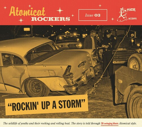 Atomicat Rockers Vol.03: Rockin' Up a Storm / Var: Atomicat Rockers Vol.03: Rockin' Up A Storm (Various Artists)