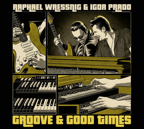 Wressning, Raphael / Prado, Igor: Groove & Good Times