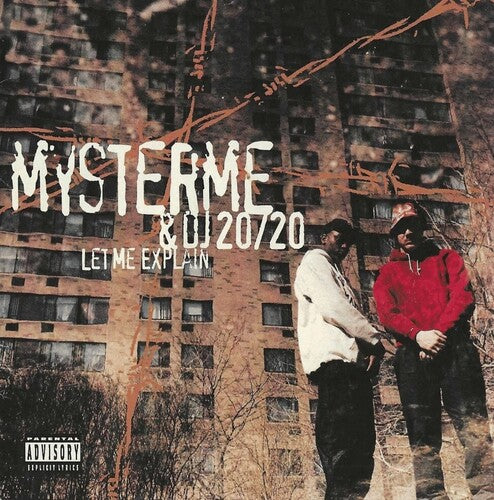 Mysterme / DJ 2020: Let Me Explain