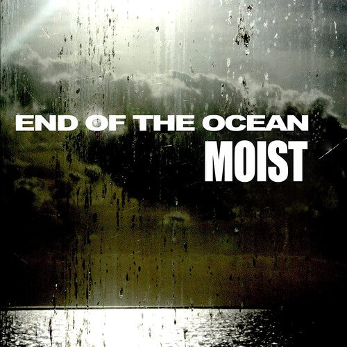 Moist: End Of The Ocean [Clear Vinyl]