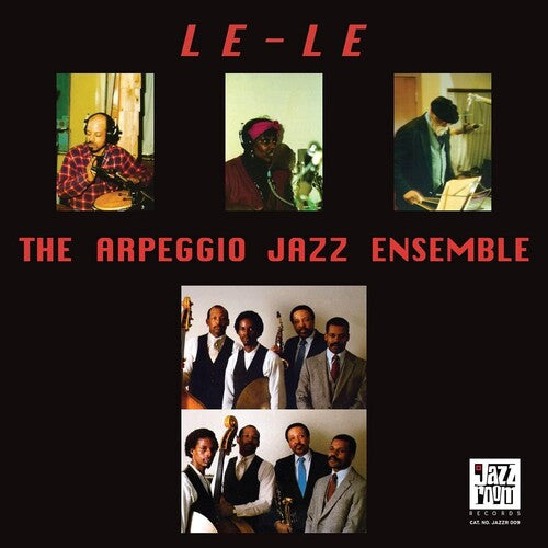 Arpeggio Jazz Ensemble: Le-le