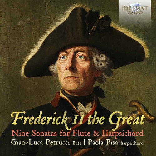 Frederick II the Great / Petrucci / Pisa: Nine Sonatas