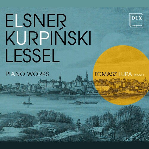 Elsner / Lupa: Piano Works