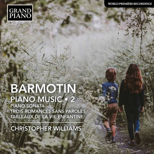 Barmotin / Williamson: Piano Music 2