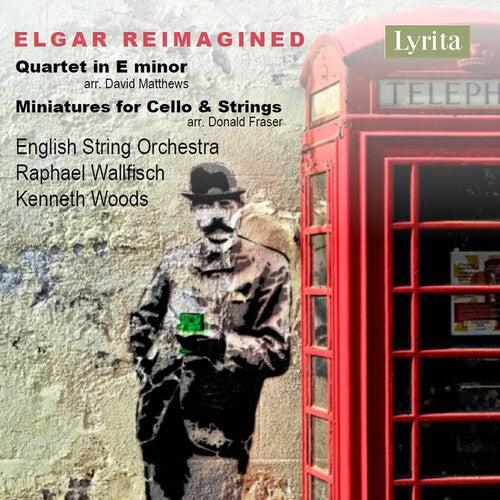 Elgar / English String Orch / Woods: Elgar Reimagined