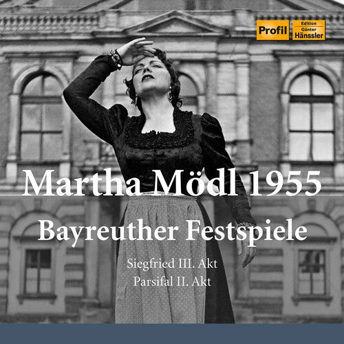 Wagner / Modl: Martha Modl 1955