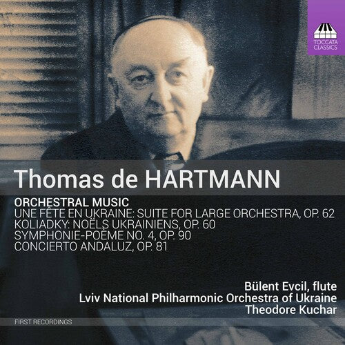 Hartmann / Evcil / Kuchar: Orchestral Music