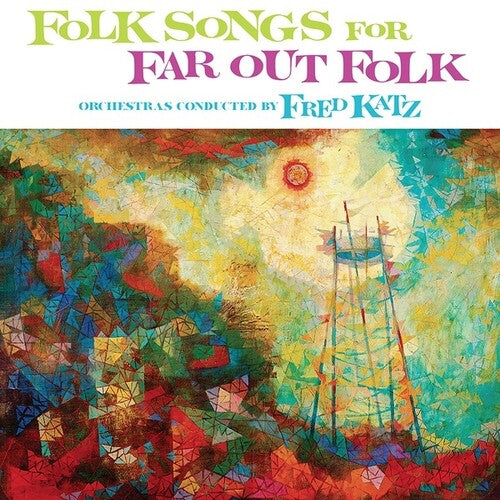 Katz, Fred: Folk Songs For Far Out Folk