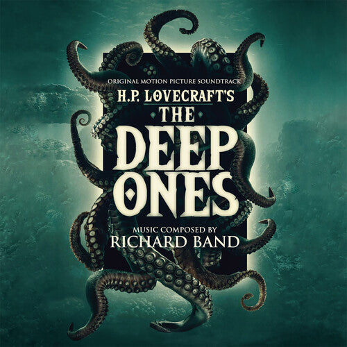 Band, Richard: The Deep Ones: Original Motion Picture Soundtrack