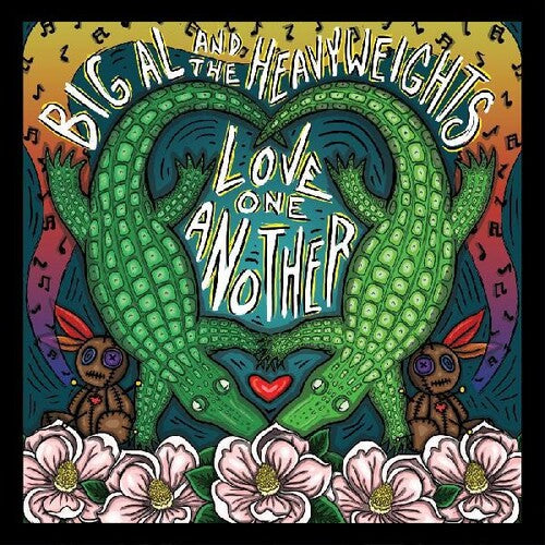 Big Al & The Heavyweights: Love One Another