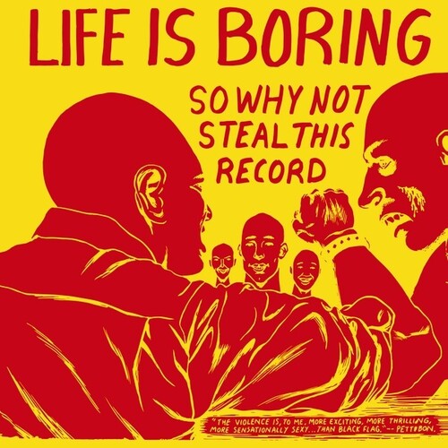 Life Is Boring So Why Not Steal This Record / Var: Life Is Boring So Why Not Steal This Record / var