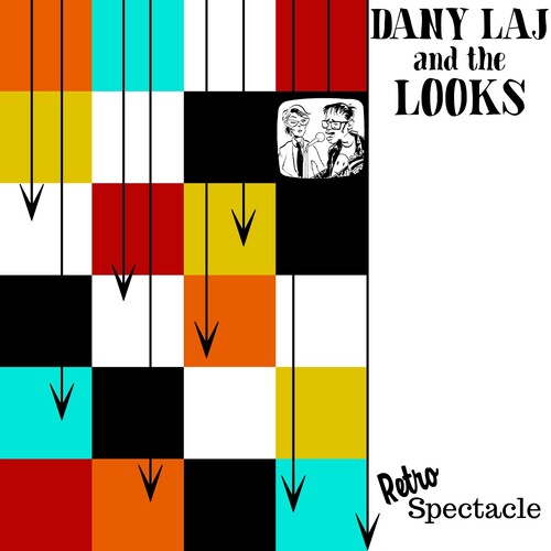 Dany Laj & Looks: Retrospectacle