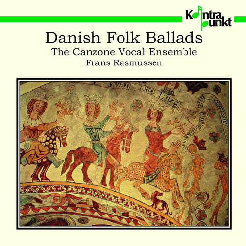 Canzone Vocal Ballads: Danish Folk Ballads