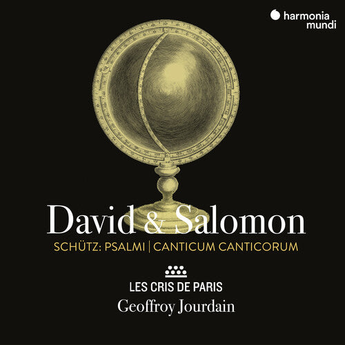 Les Cris De Paris / Jourdain, Geoffroy: Schutz: David & Salomon