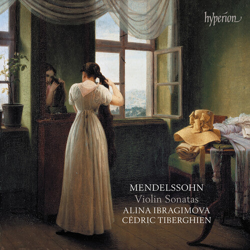 Ibragimova, Alina / Tiberghien, Cedric: Mendelssohn: Violin Sonatas