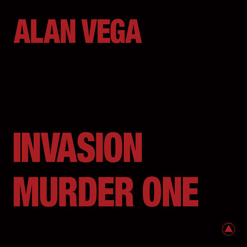 Vega, Alan: Invasion / Murder One (Transparent Red)