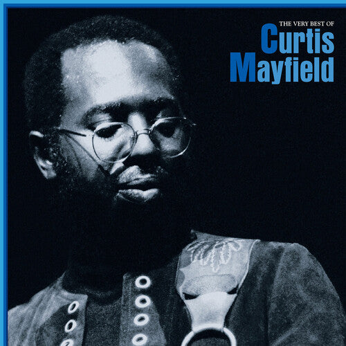 Mayfield, Curtis: The Very Best Of Curtis Mayfield