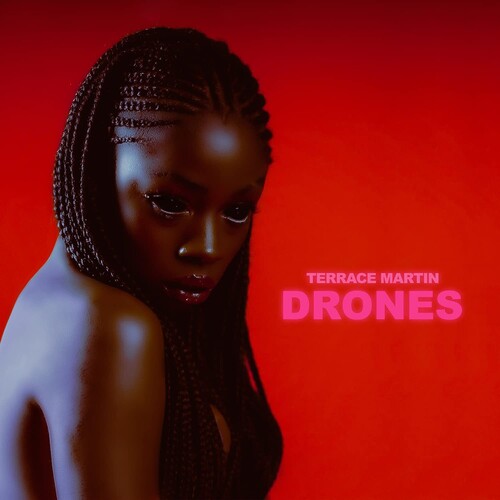 Martin, Terrace: DRONES