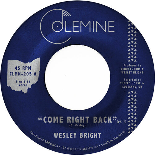 Bright, Wesley: Come Right Back