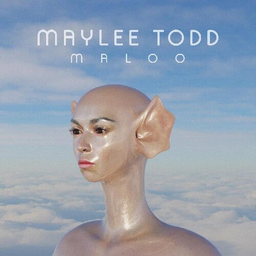 Todd, Maylee: Maloo