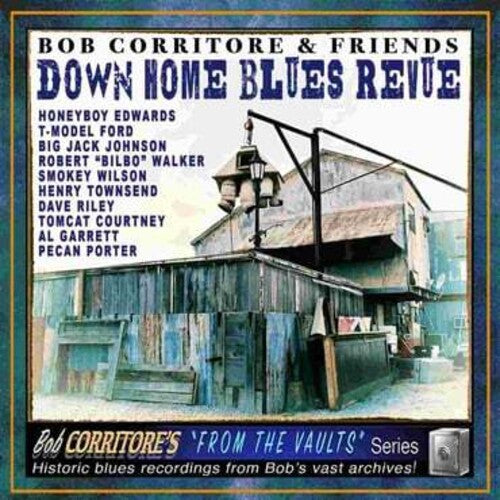 Corritore, Bob: Bob Corritore & Friends: Down Home Blues Revue