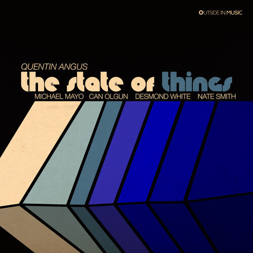 Angus, Quentin: The State Of Things