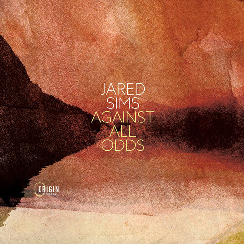 Sims, Jared: Against All Odds