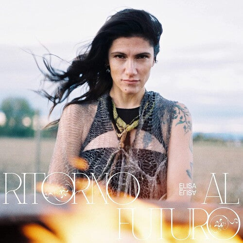 Elisa: Ritorno Al Futuro / Back To The Future