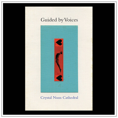 Guided by Voices: Crystal Nuns Cathedral