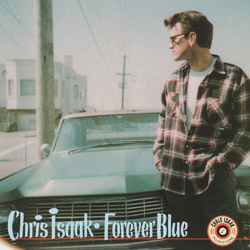 Isaak, Chris: Forever Blue