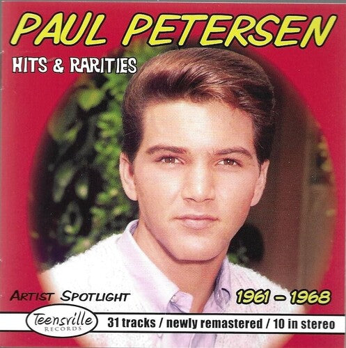 Petersen, Paul: Hits & Rarities:1961 to 1968 Paul Peterson