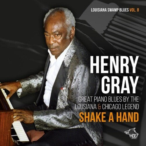 Gray, Henry: Shake A Hand