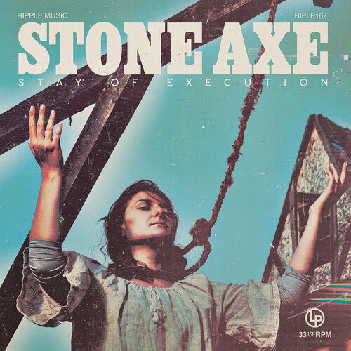 Stone Axe: Stay Of Execution