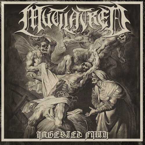 Mutilatred: Ingested Filth