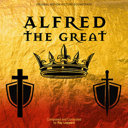 Leppard, Raymond: Alfred The Great (Original Soundtrack)