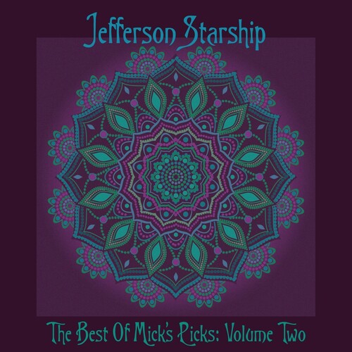 Jefferson Starship: Best Of Mick's Picks Vol 2