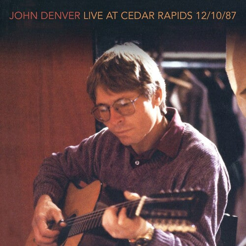 Denver, John: Live At Cedar Rapids