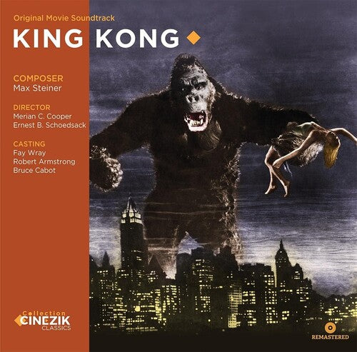 Max Steiner: King Kong (Original Soundtrack)