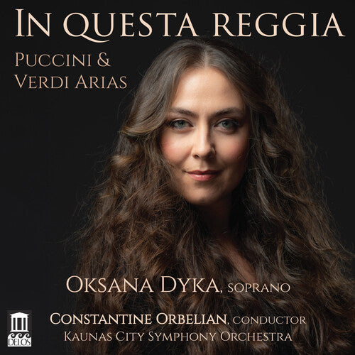 Puccini / Dyka / Orbelian: In Questa Reggia