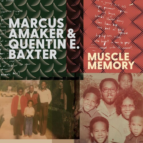 Amaker, Marcus / Baxter, Quentin E: Muscle Memory