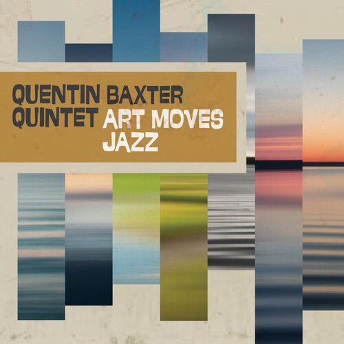 Baxter, Quentin: Art Moves Jazz