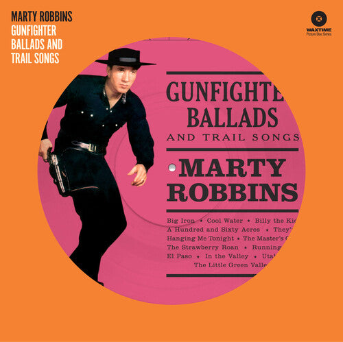 Robbins, Marty: Gunfighter Ballads & Trail Songs [180-Gram Pink Colored Vinyl With Bonus Tracks]