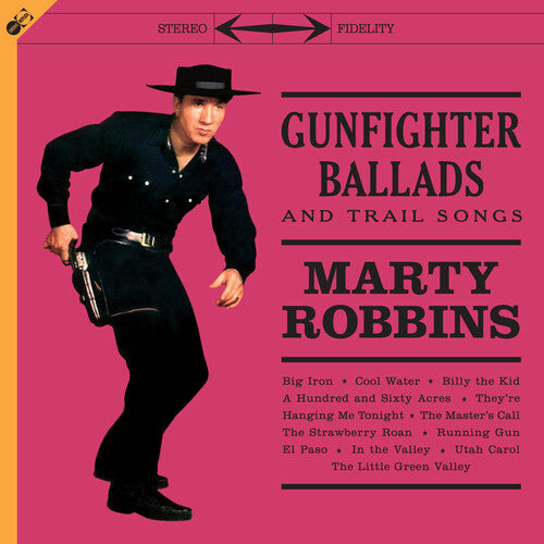 Robbins, Marty: Gunfighter Ballads & Trail Songs [Includes Bonus CD & Bonus Tracks]
