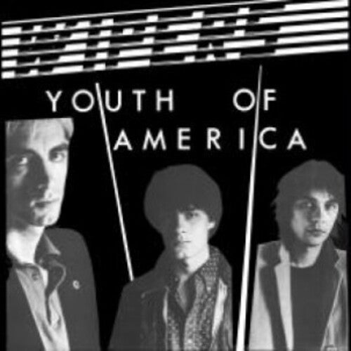 Wipers: Youth Of America